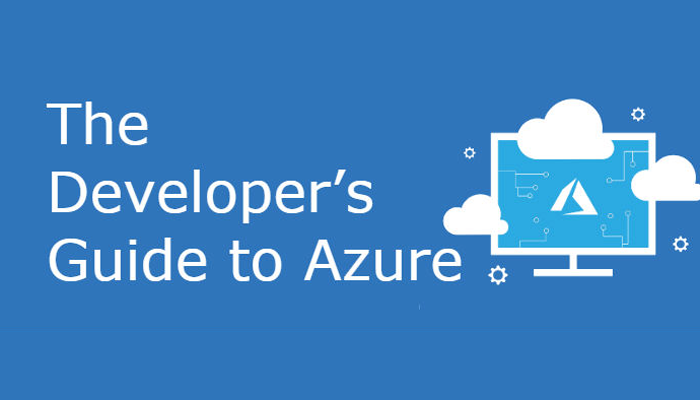 The Developer’s Guide to Azure