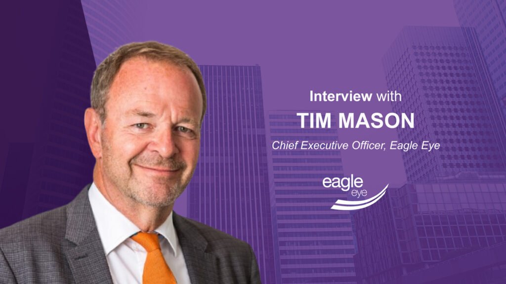 MarTech Interview with Tim Mason, CEO of Eagle Eye