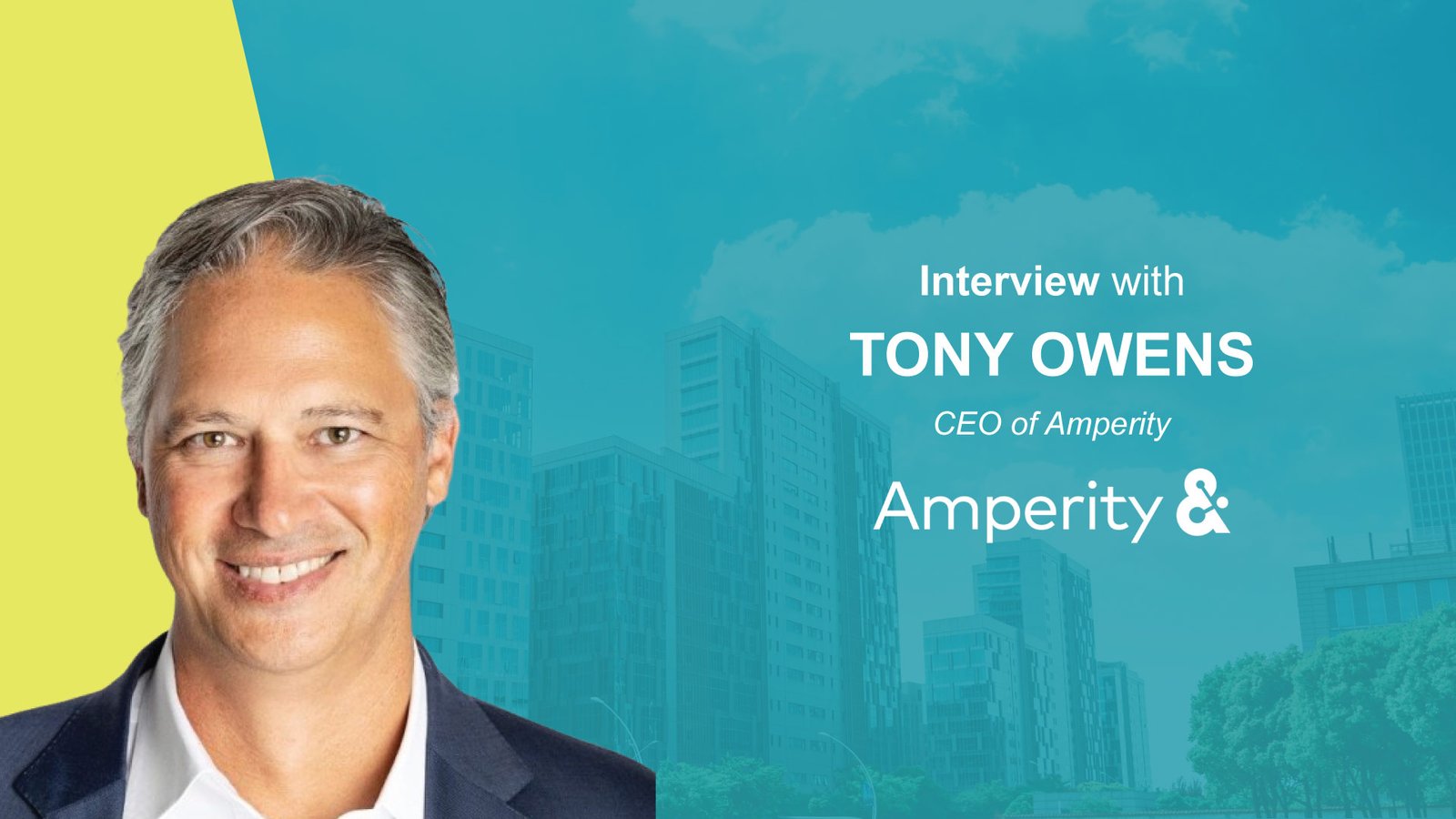 MarTech Interview with Tony Owens, CEO of Amperity