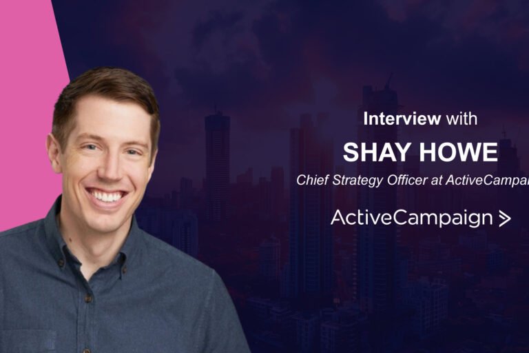 MarTech Interview with Shay Howe, Chief Strategy Officer at ActiveCampaign